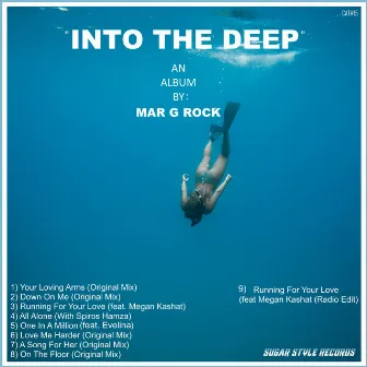 Into the Deep by Mar G Rock