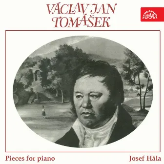 Tomášek: Pieces for Piano by Václav Jan Krtitel Tomásek