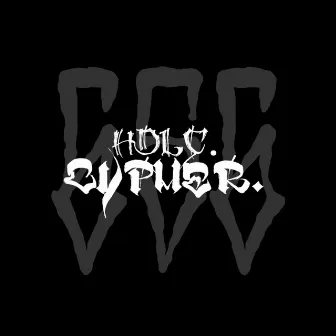 H D L C Cypher by GhettoEmpireMusic