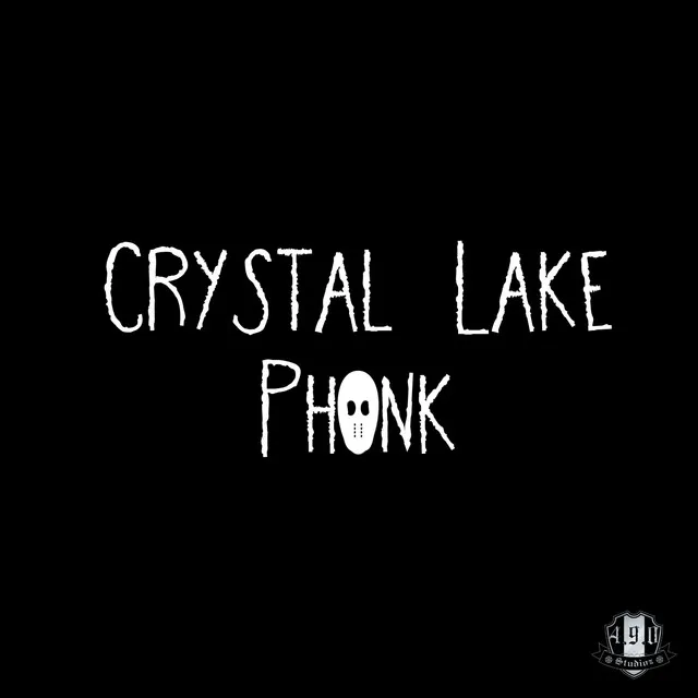 Crystal Lake Phonk