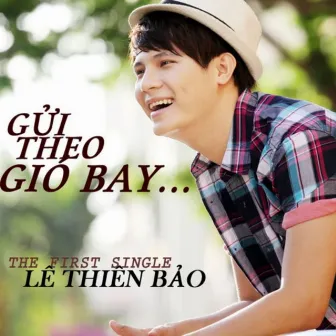 Gửi Theo Gió Bay by Unknown Artist