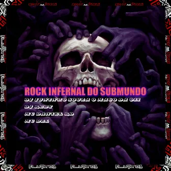 Rock Infernal do Submundo by MC DZL