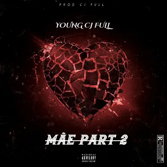 Mãe Part 2 by young cj full