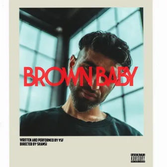 Brown Baby by YSF