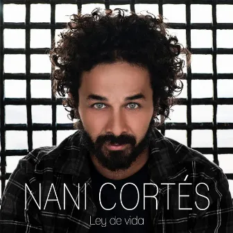 Ley de Vida by Nani Cortés