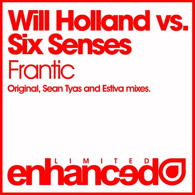 Frantic - Sean Tyas Remix