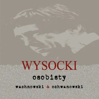 Wysocki osobisty by Tomek Wachnowski