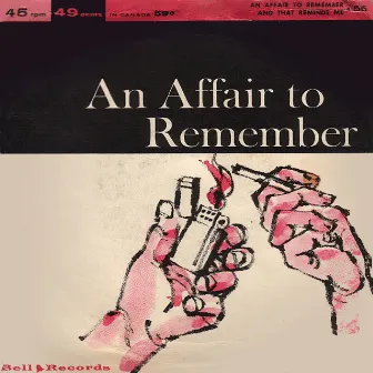 An Affair to Remember by Bruce Adams