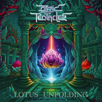 Lotus Unfolding by Ozric Tentacles