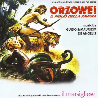 Orzowei - Il marsigliese (Original Motion Picture Soundtrack) [Remastered] by Guido & Maurizio De Angelis