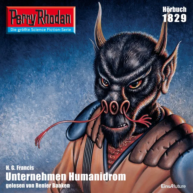 Unternehmen Humanidrom [Perry Rhodan - Erstauflage 1829 (Ungekürzt)]