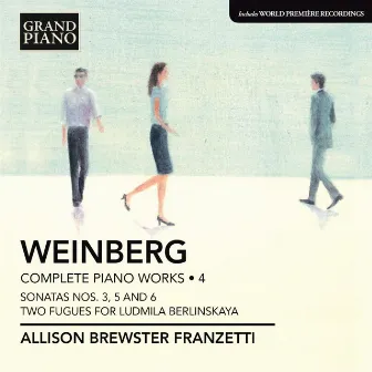 Weinberg: Complete Piano Works, Vol. 4 by Allison Brewster Franzetti