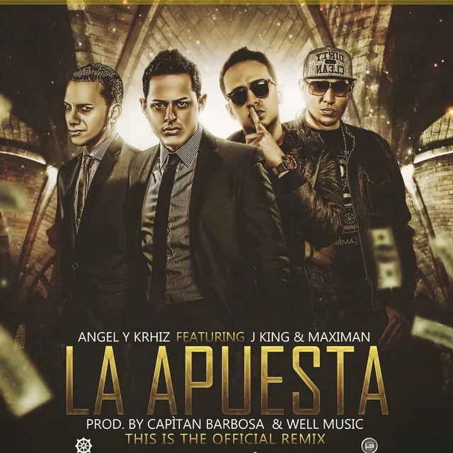 La Apuesta (Remix) [feat. JKing & Maximan]