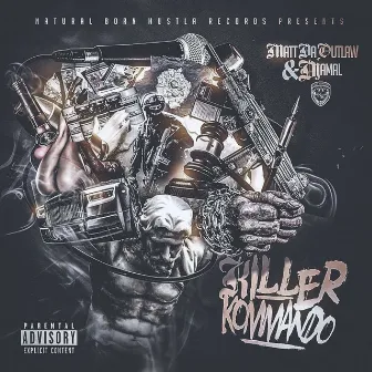 KillerKommando by Matt da Outlaw