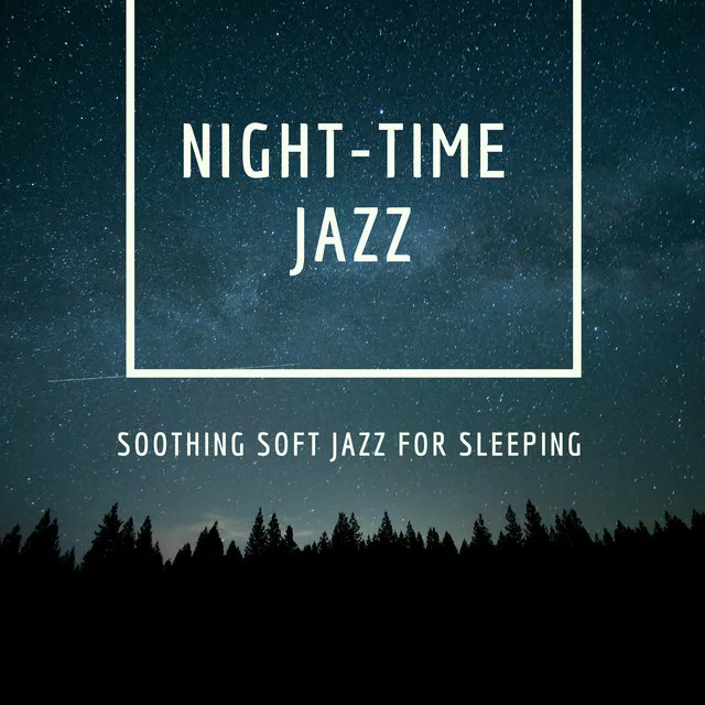 Night-Time Jazz