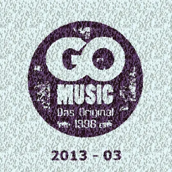 2013 - 03 (Live) by Go Music