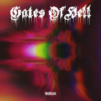 Gates of Hell by Backless