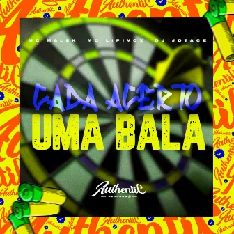 Cada Acerto É uma Bala by Mc malek