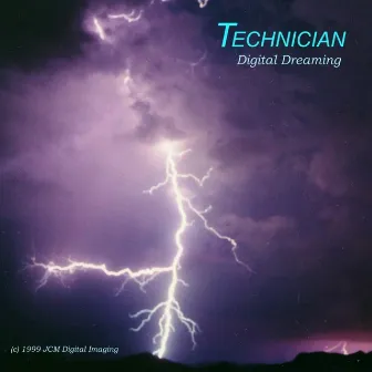 Digital Dreaming by Technician