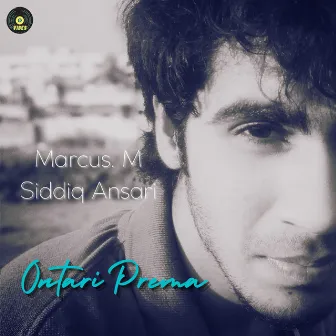 Ontari Prema by Siddiq Ansari