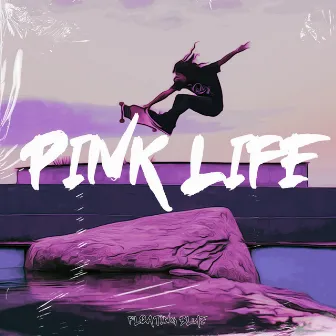 Pink Life by Lofi Chilled