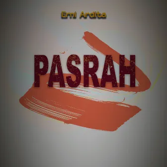 Pasrah by Erni Ardita