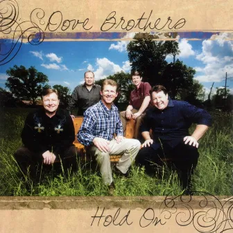 Hold On by Dove Brothers