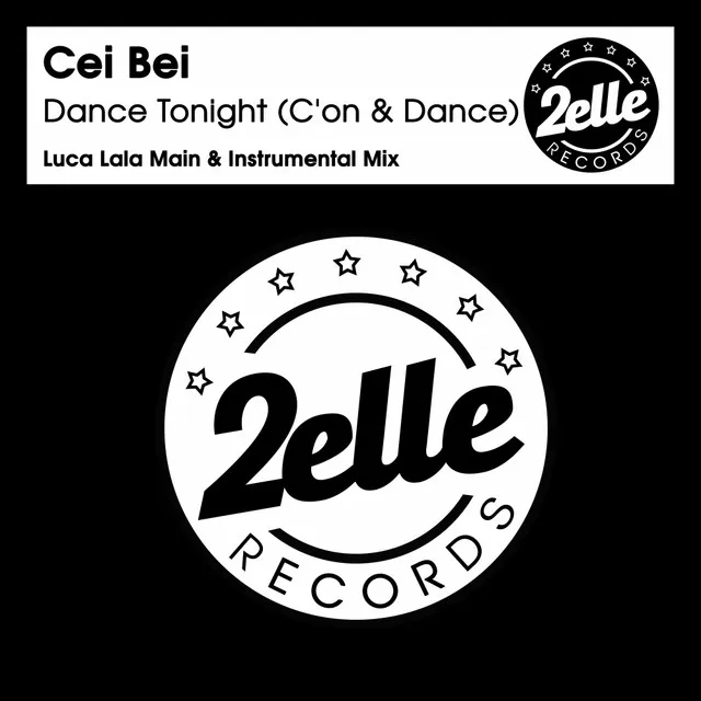 Dance Tonight (C'on & Dance) - Luca Lala Main Vocal Mix