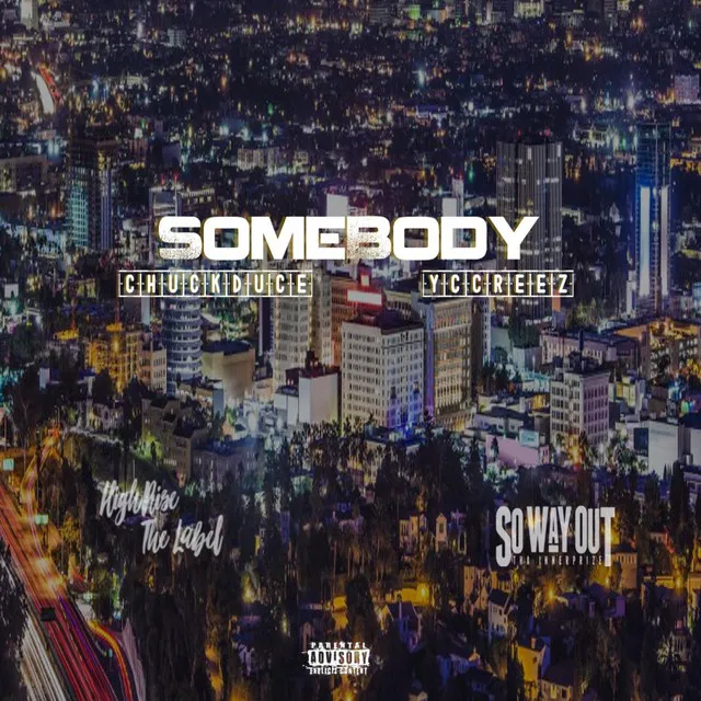 Somebody