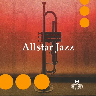 Allstar Jazz by Gentlemen's Jazz