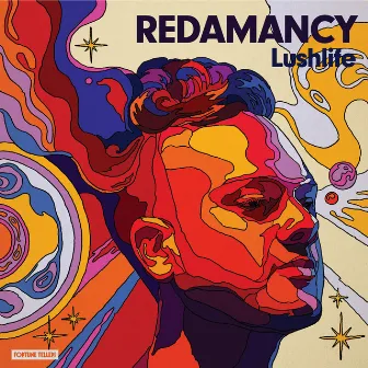 Redamancy by Lushlife