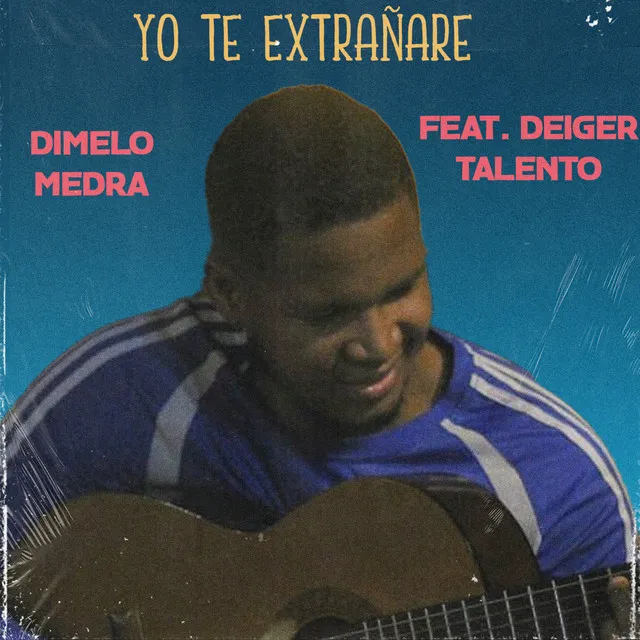 Yo Te Extrañare