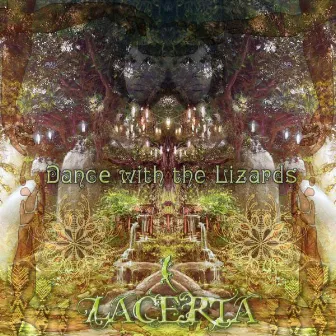 Dance With The Lizards by Lacerta