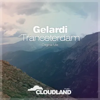 Tranceterdam by Gelardi