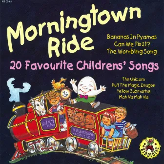 Morningtown Ride - 20 Favourite Childrens' Songs by The Mother Goose Singers