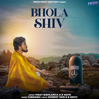 Bhola Shiv by R Moth