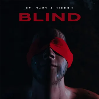 Blind by St. Mary