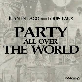 Party All Over The World by 