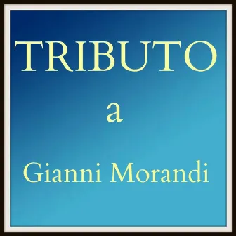 I Can Sing: Tributo a Gianni Morandi by Mario Lo Giudice