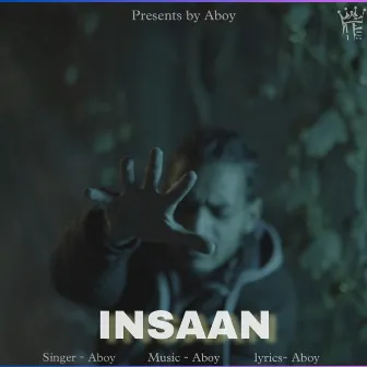 INSAAN by A Boy