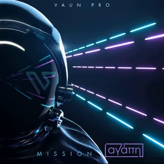 Mission Love by Vaun Pro