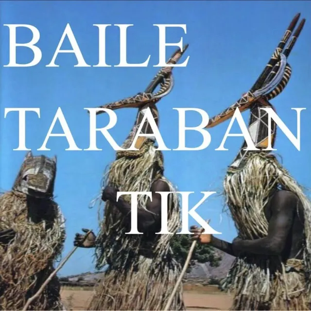 Baile Taraban Tik