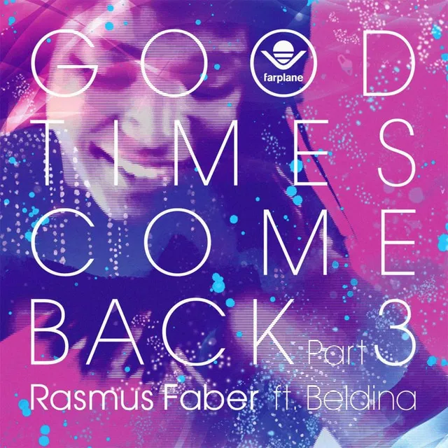 Good Times Come Back - Ross Couch Remix