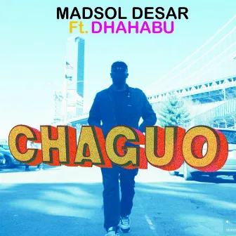 Chaguo by Madsol Desar