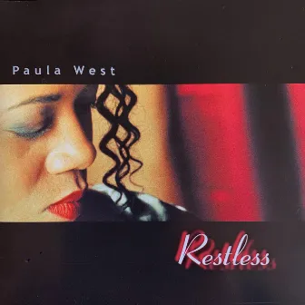 Restless by Paula West