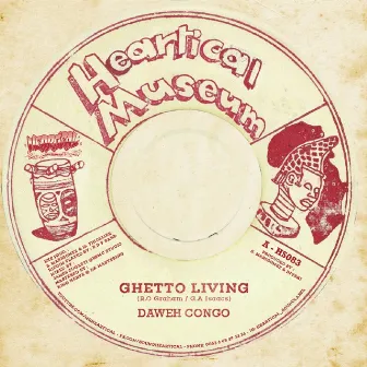 Ghetto Living by Daweh Congo