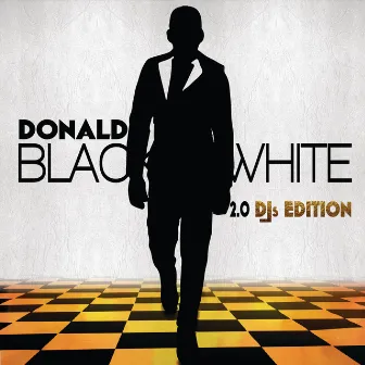 Black And White 2.0 (DJ's Edition) by Donald