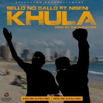 Khula (feat. Niseni) by Bello no Gallo