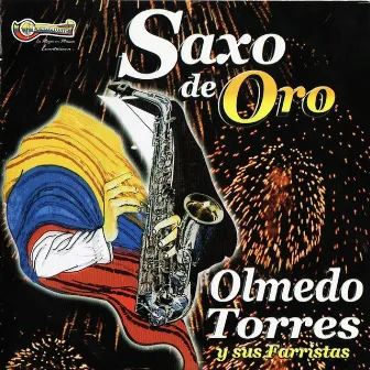 Saxo De Oro by Olmedo Torres