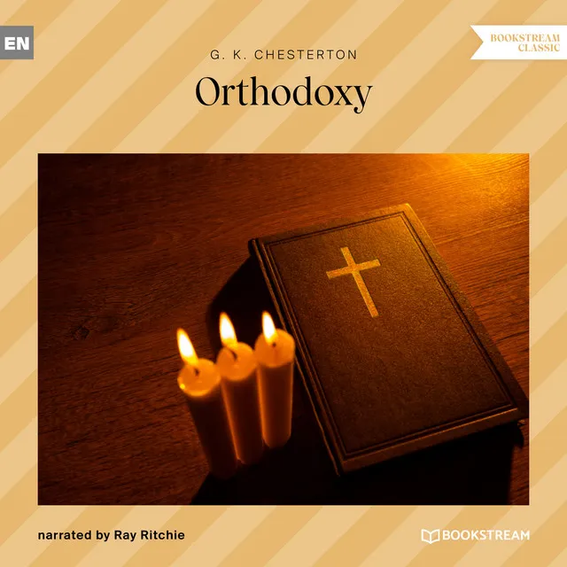 Part 16 - Orthodoxy